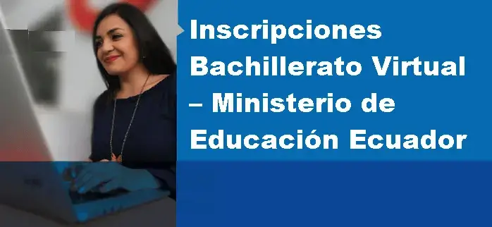 Bachillerato virtual  2021 ministerio de educacion mineduc inscripciones
